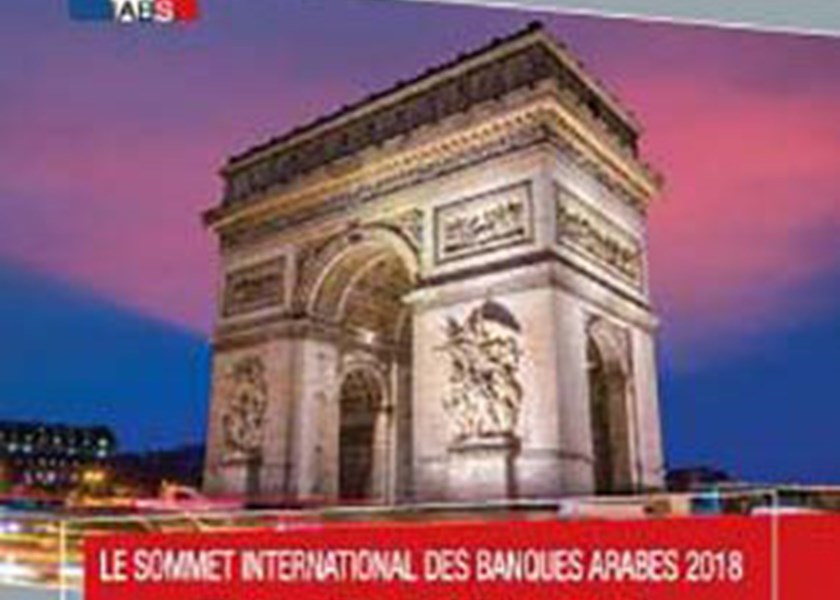 The International Arab Banking Summit for 2018 “Mediterranean Banking Dialogues”, 28-29 June, Paris- France